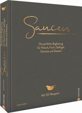 Kochbuch saucen perfekte gebraucht kaufen  Ohlsbach