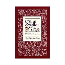 The Excellent Wife: A Biblical Perspective by Peace, Martha comprar usado The Excellent Wife: A Biblical Perspective by Peace, Martha comprar usado  Enviando para Brazil