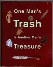 One man trash for sale  Excelsior