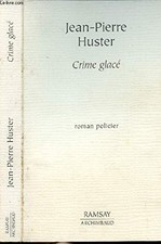 Crime glacé d'occasion  Corbeil-Essonnes