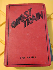 Ghost Train by Lyle Harper Goldsmith Publishing 1932 Boy's Steam Train Adventure comprar usado  Enviando para Brazil