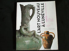 Art nouveau luneville d'occasion  Einville-au-Jard
