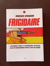 Vincenzo sparagna frigidaire usato  Cernusco sul Naviglio