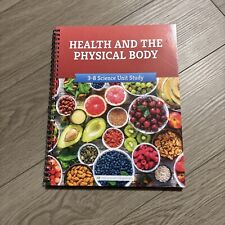 Good and the Beautiful HEALTH & PHYSICAL BODY 3-8 Science Unit Study Course Book segunda mano  Embacar hacia Argentina