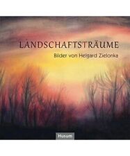 Landschaftsträume bilder helg gebraucht kaufen  Trebbin