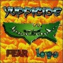 Fear love yuppicide gebraucht kaufen  Berlin