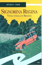Signorina regina. vitale usato  Italia