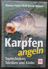 Karpfen angeln toptechniken gebraucht kaufen  Scheeßel