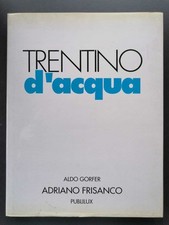 Trentino acqua usato  Italia