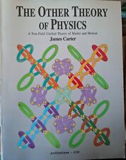 Other Theory of Physics, non-field unified, matter & motion (J. Carter, 2002) segunda mano  Embacar hacia Mexico