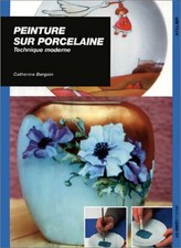 Peinture porcelaine catherine d'occasion  Hennebont