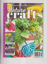 Nature Crafts 30 Pretty Projects For and From The Garden  (Magazine: Crafts, In segunda mano  Embacar hacia Mexico
