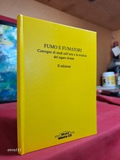 Fumo fumatori arte usato  Roe Volciano