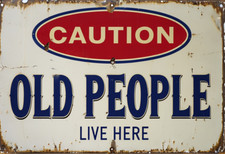 Caution old people for sale  DUNSTABLE
