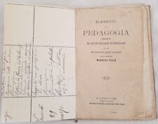 MODESTO PICCO ELEMENTI DI PEDAGOGIA PSICOLOGIA IGIENE 1872 PEDAGOGY MEMORIA comprar usado  Enviando para Brazil