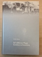 Stählernen wegen rammelsberg gebraucht kaufen  Kiel