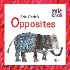Eric carle opposites for sale  Montgomery