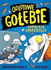 Odlotowe go??bie odpalaj? gniazdolot by McDonald, Andrew Book The Fast Free na sprzedaż  Wysyłka do Poland