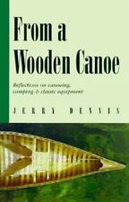 From a Wooden Canoe: Reflections on Canoeing, Camping and Classic Equipment comprar usado From a Wooden Canoe: Reflections on Canoeing, Camping and Classic Equipment comprar usado  Enviando para Brazil