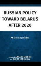 Katsiaryna Lozka Russian Policy toward Belarus after 2020 (Hardback) na sprzedaż  Wysyłka do Poland