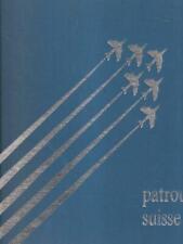 Patrouille suisse 1964 usato  Italia