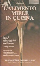 Alimento miele cucina usato  Vejano