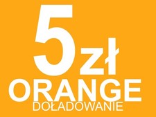 DOŁADOWANIE ORANGE 5 KOD 5 ZŁ e-MAIL W 5 MINUT OD RAZU PRE-PAID DO TEL na sprzedaż  PL