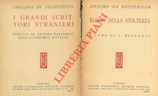 Erasmo rotterdam elogio usato  Italia