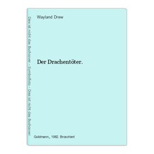 Drachentöter drew wayland gebraucht kaufen  Grasellenbach