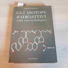Gli isotopi radioattivi usato  Vaiano Cremasco