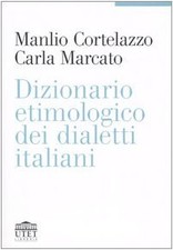 Dizionario etimologico dei usato  Vejano