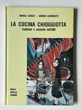 Chioggia cucina chioggiotta usato  Bologna