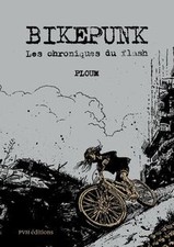 Bikepunk ploum buch gebraucht kaufen  Berlin