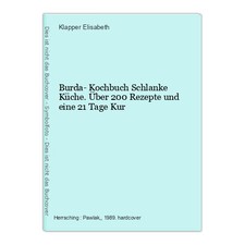 Burda kochbuch schlanke gebraucht kaufen  Buttenwiesen