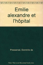 Emilie emilie alexandre d'occasion  France