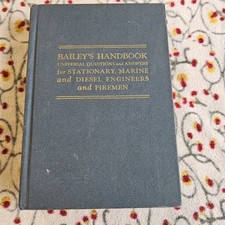 Bailey's Handbook Stationary, Marine, And Diesel - Vintage Engine Book - 1963 comprar usado  Enviando para Brazil