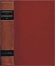 Romanzi nathaniel hawthorne usato  Domodossola