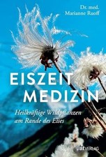 Eiszeitmedizin heilkräftige w gebraucht kaufen  Stuttgart