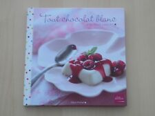 Livre chocolat blanc d'occasion  Agen