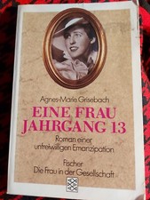 jahrgang 13 roman frau gebraucht kaufen jahrgang 13 roman frau gebraucht kaufen Nittel