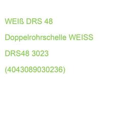 Weiß drs doppelrohrschelle gebraucht kaufen  Hamburg