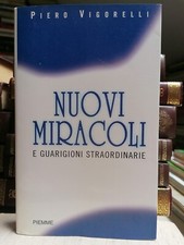 Nuovi miracoli guarigioni usato  Sanremo