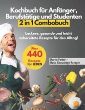 Kochbuch anfänger berufstäti gebraucht kaufen  Berlin