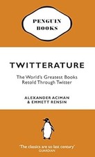 Twitterature: The Worlds Greatest Books Retold Through Twitter, Aciman, Alexande comprar usado  Enviando para Brazil