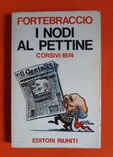Fortebraccio nodi pettine usato  Pavia