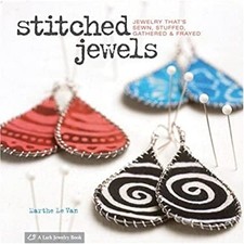 Stitched Jewels : Jewelry That's Sewn, Stuffed, Gathered and Fray segunda mano  Embacar hacia Mexico
