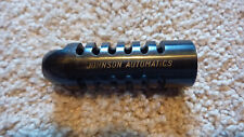 Johnson automatics muzzle for sale  San Jose