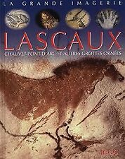 Lascaux chauvet pont gebraucht kaufen  Berlin