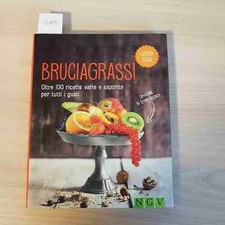 Bruciagrassi cucina sana usato  Italia
