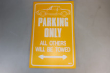 Schild parking nly gebraucht kaufen  Bochum